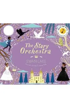 Story Orchestra: Swan Lake - Katy Flint
