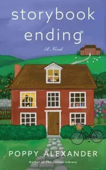 Storybook Ending. A Novel, Paperback/Poppy Alexander