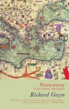 Stowaway. A Levantine Adventure, Paperback/Richard Gwyn