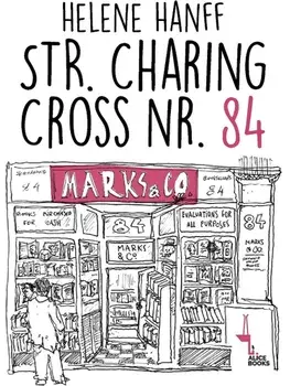 Str. Charing Cross Nr. 84/Helen Hanff