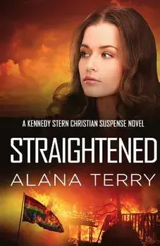 Straightened, Paperback/Alana Terry