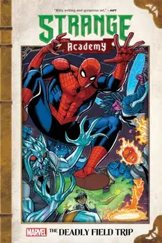 Strange Academy: The Deadly Field Trip, Paperback/Carlos Hernandez
