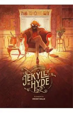 Strange Case of Dr. Jekyll and Mr. Hyde - Robert Louis Stevenson