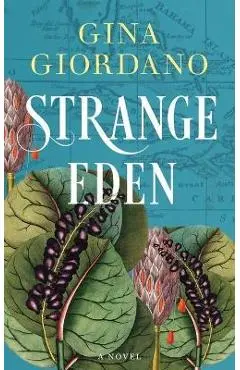 Strange Eden - Gina Giordano
