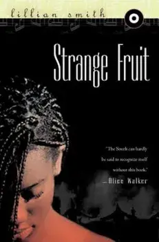 Strange Fruit, Paperback/Lillian Smith