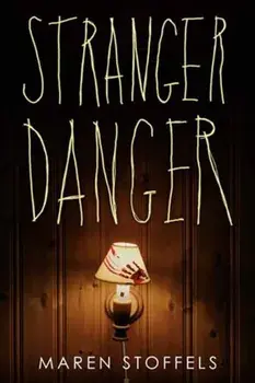 Stranger Danger, Paperback/***