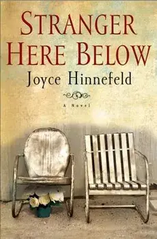 Stranger Here Below, Paperback/Joyce Hinnefeld