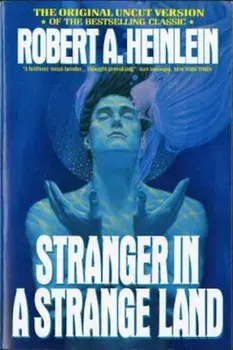 Stranger in a Strange Land, Paperback/Robert A. Heinlein