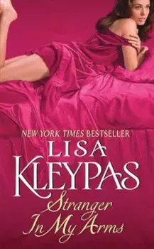 Stranger in My Arms, Paperback/Lisa Kleypas