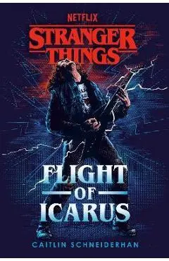 Stranger Things: Flight of Icarus - Caitlin Schneiderhan