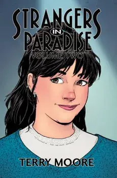 Strangers In Paradise Volume Two, Paperback/Terry Moore