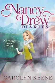 Strangers on a Train, Hardcover/Carolyn Keene