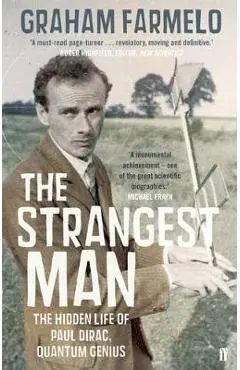 Strangest Man - Graham Farmelo