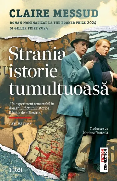 Strania istorie tumultuoasă - Claire Messud