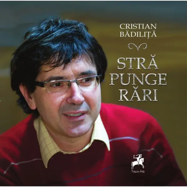 Strapungerari | Cristian Badilita