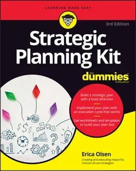 Strategic Planning Kit For Dummies, 3rd Edition, Paperback/E Olsen