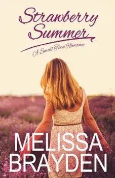 Strawberry Summer, Paperback/Melissa Brayden