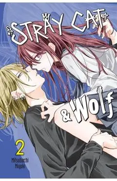 Stray Cat & Wolf, Vol. 2 - Mitsubachi Miyuki