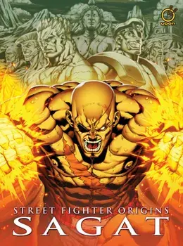 Street Fighter Origins: Sagat, Hardback/Matt Moylan