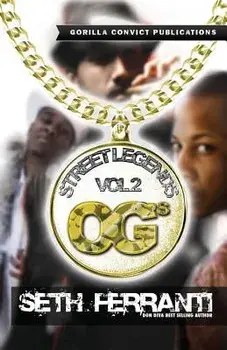 Street Legends Vol. 2, Paperback/Seth Ferranti