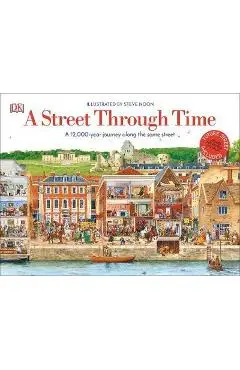 Street Through Time - Steve Noon