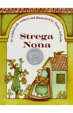 Strega Nona: An Original Tale - Tomie Depaola