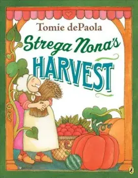 Strega Nona's Harvest, Paperback/Tomie dePaola