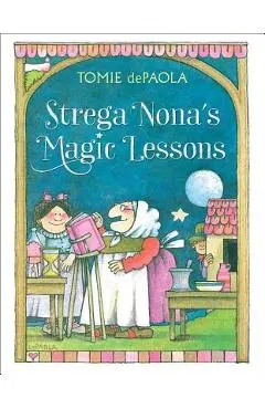 Strega Nona's Magic Lessons - Tomie Depaola