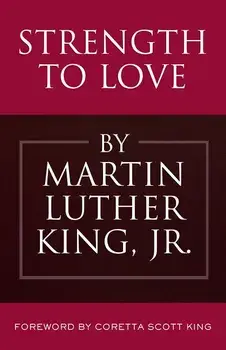 Strength to Love, Hardcover/Martin Luther King