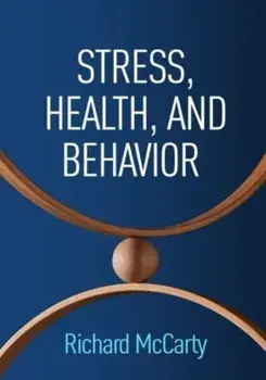 Stress, Health, and Behavior, Paperback/***