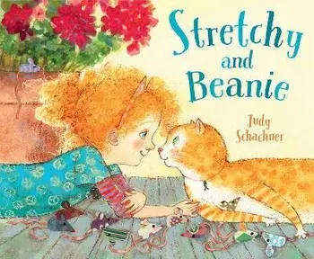 Stretchy and Beanie, Hardcover/Judy Schachner