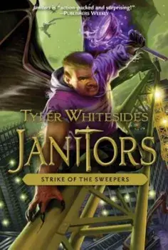 Strike of the Sweepers, Paperback/Tyler Whitesides