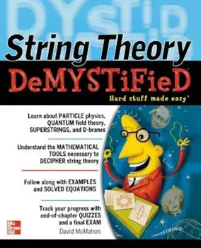 String Theory Demystified, Paperback/David McMahon
