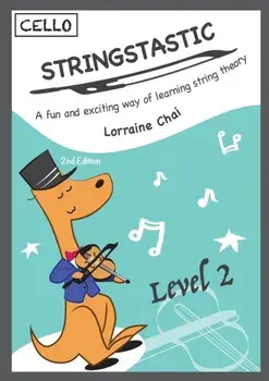 Stringstastic Level 2 - Cello, Paperback/Lorraine Chai