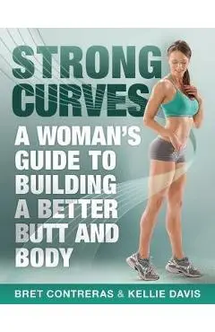 Strong Curves - Bret Contreras