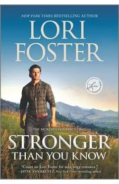 Stronger Than You Know - Lori Foster