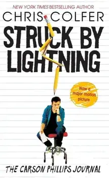 Struck by Lightning. The Carson Phillips Journal, Paperback/Chris Colfer