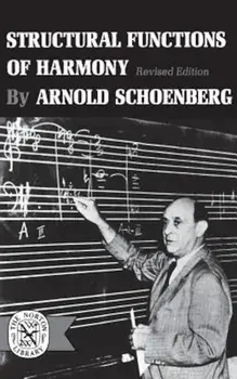 Structural Functions of Harmony, Paperback/Arnold Schoenberg