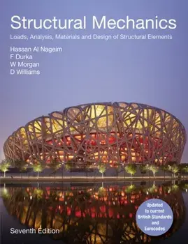 Structural Mechanics. Loads, Analysis, Materials and Design of Structural Elements, 7 ed, Paperback/D Williams