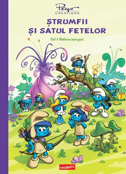Ștrumfii și satul fetelor. Vol. 1: Pădurea interzisă - Pierre Culliford Peyo