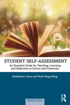 Student Self-Assessment. An Essential Guide for Teaching, Learning and Reflection at School and University, Paperback/***