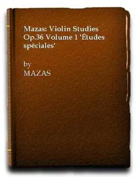 Studies Op36 Vol1 Etudes Speciales/MAZAS