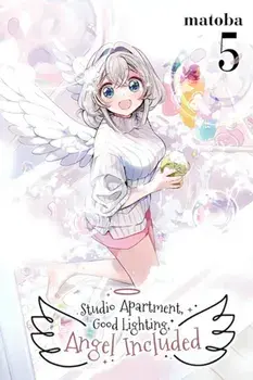 Studio Apartment, Good Lighting, Angel Included, Vol. 5, Paperback/Matoba