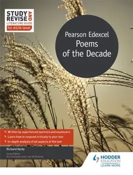 Study and Revise Literature Guide for AS/A-level: Pearson Edexcel Poems of the Decade, Paperback/Richard Vardy