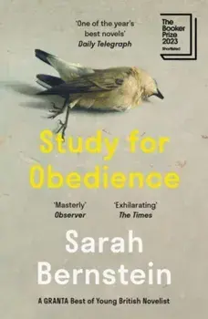 Study for Obedience. Shortlisted for the Booker Prize 2023, Paperback/Sarah Bernstein