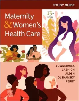 Study Guide for Maternity & Women's Health Care. 13 ed, Paperback/***