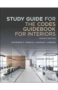 Study Guide for the Codes Guidebook for Interiors - Katherine E. Kennon