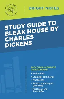 Study Guide to Bleak House by Charles Dickens, Paperback/Intelligent Education