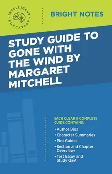 Study Guide to Gone with the Wind by Margaret Mitchell, Paperback/Intelligent Education