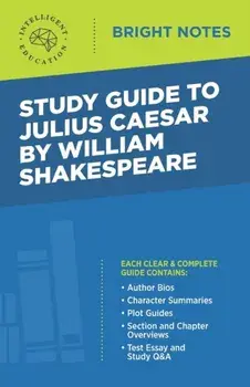Study Guide to Julius Caesar by William Shakespeare, Paperback/***